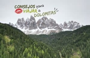 Consejos para que tu viaje a Dolomitas sea ideal