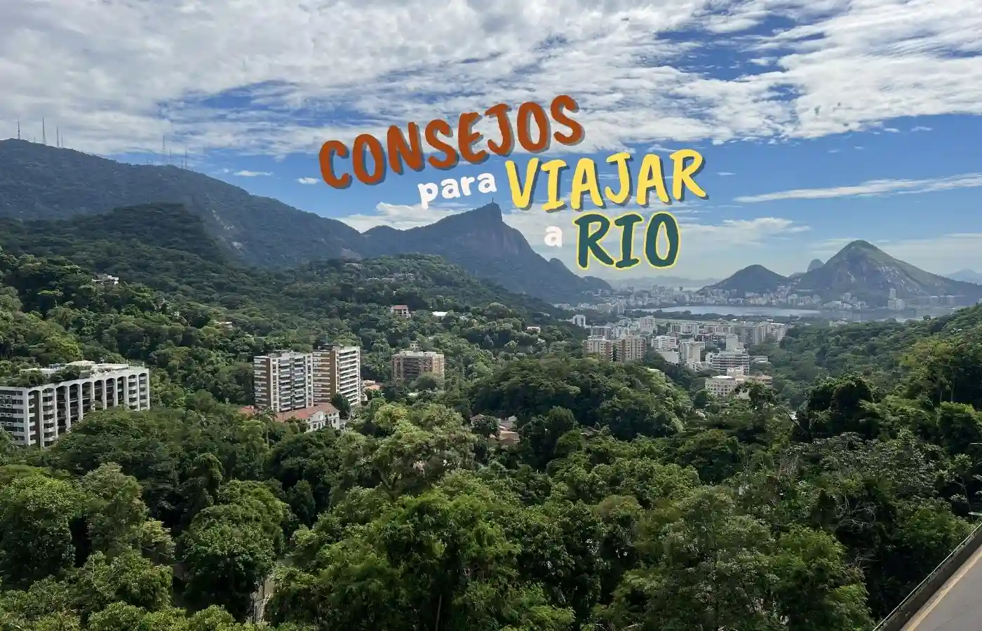 Vista aérea del Cristo Redentor y el Pan de Azúcar en Río de Janeiro, guía de viaje