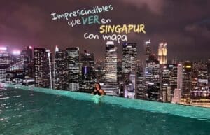 imprescindibles que ver en singapur