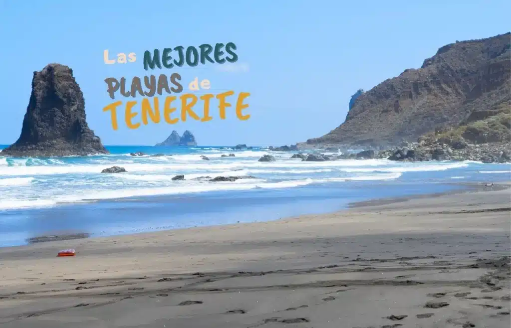 Selección de las mejores playas de arena negra y rubia en Tenerife.
