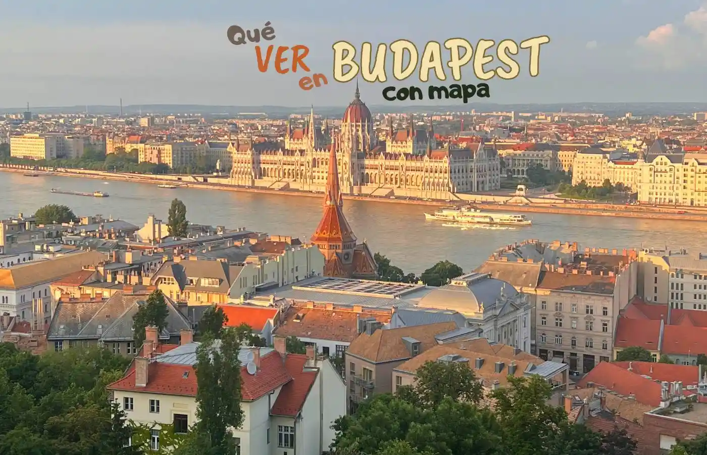 Guía completa para no perderse nada en una visita a Budapest