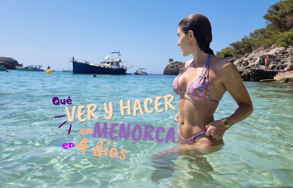 Itinerario de 4 días en Menorca con calas y pueblos